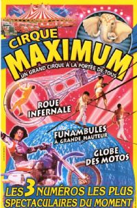 Le Cirque Maximum. Du 17 au 20 juillet 2014 à VENDAYS MONTALIVET. Gironde. 